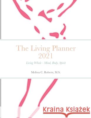 The 2021 Living Planner