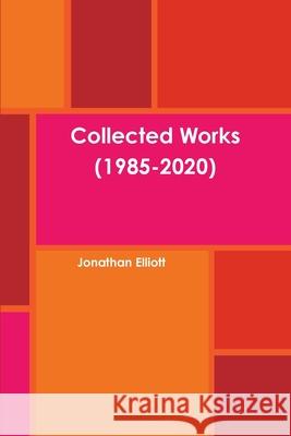 Collected Works (1985-2020)