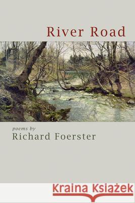 River Road: Poems