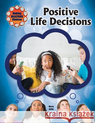 Positive Life Decisions