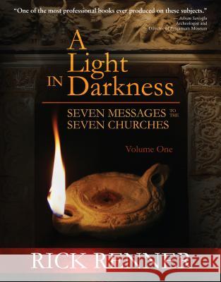 A Light in the Darkness: Seven Messages to the Seven Churches