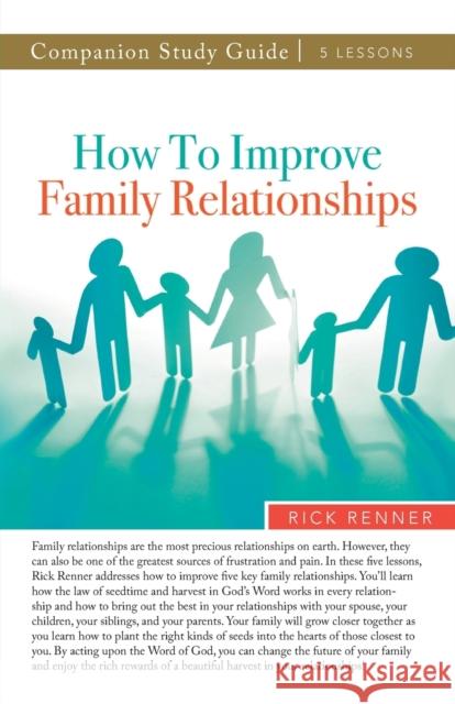 How to Improve Family Relationships Study Guide