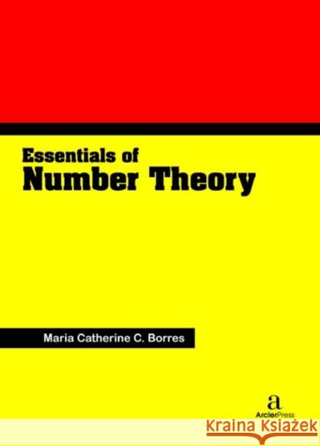 Essentials of Number Theory