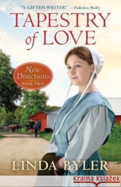 Tapestry of Love: New Directions Book Two