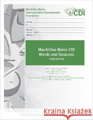 Macarthur-Bates Communicative Development Inventories (CDI) Words and Gestures Forms: 8-18 Months