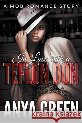 In Love with a Teflon Don