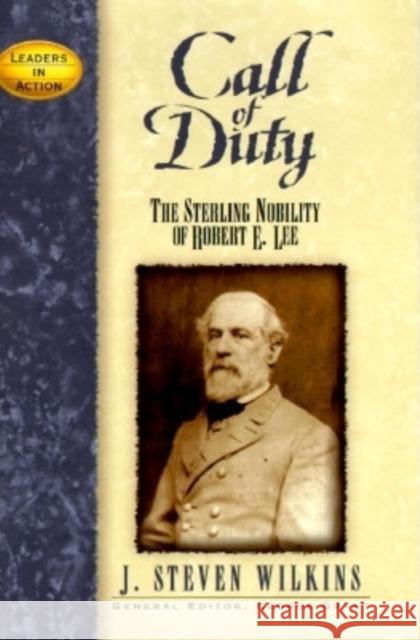 Call of Duty: The Sterling Nobility of Robert E. Lee