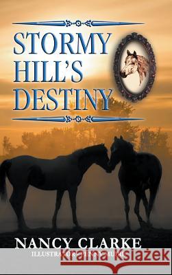 Stormy Hill's Destiny: Book 7