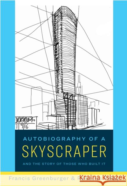 Autobiography of a Skyscraper