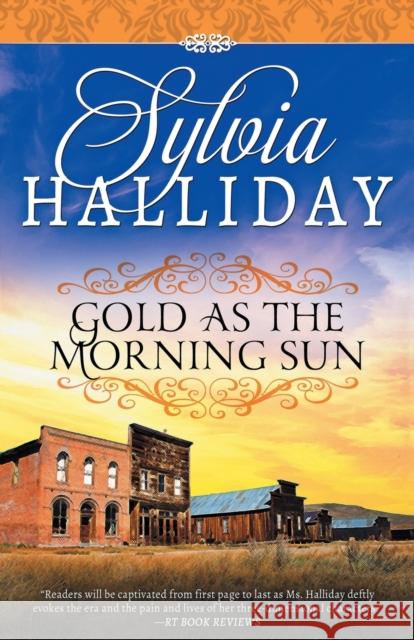 Gold as the Morning Sun