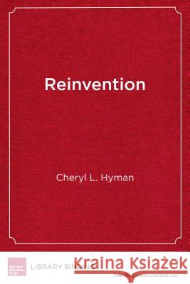 Reinvention: The Promise and Challenge of Transforming a Community College System