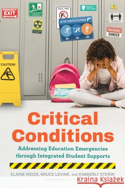 Critical Conditions: Addressing Education Emergencies Through Integrated Student Supports