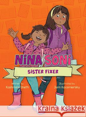 Nina Soni, Sister Fixer