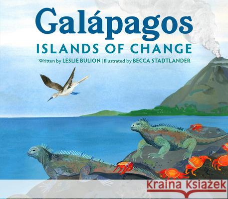 Gal?pagos: Islands of Change