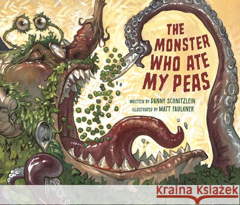The Monster Who Ate My Peas