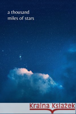 A Thousand Miles of Stars