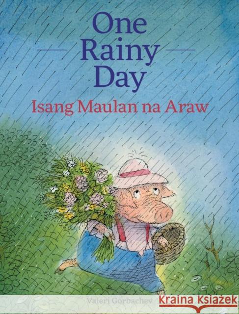 One Rainy Day / Isang Maulan Na Araw: Babl Children's Books in Tagalog and English