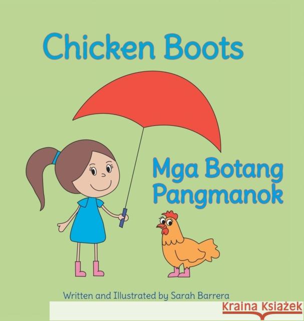 Chicken Boots / MGA Botang Pangmanok: Babl Children's Books in Tagalog and English