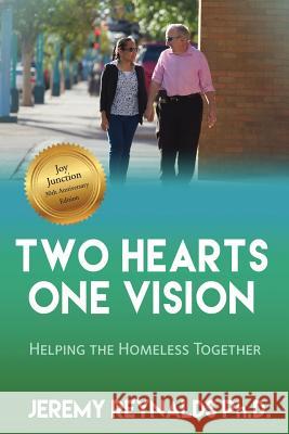 Two Hearts One Vision - Helping the Homeless Together