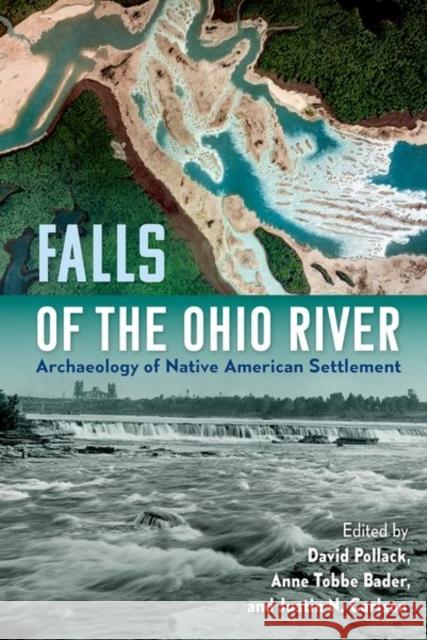 Falls of the Ohio River: Archaeology of Native American Settlement