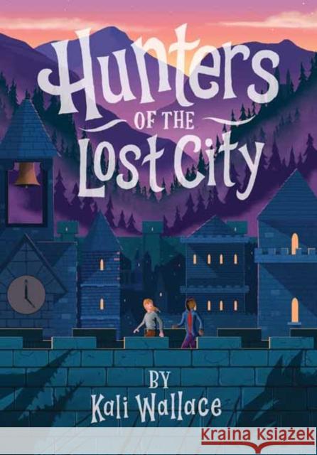 Hunters of the Lost City