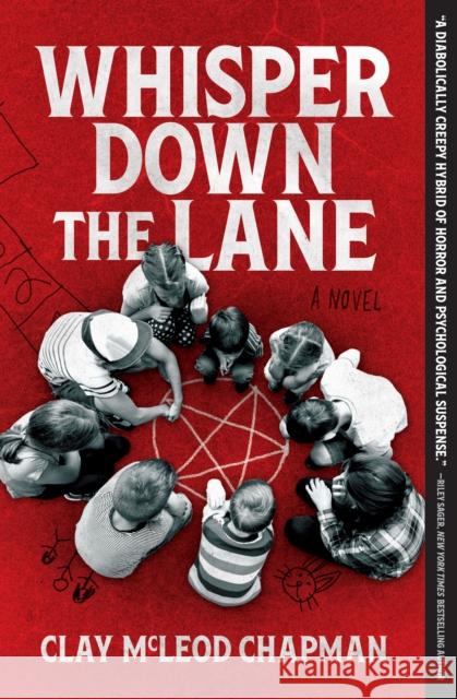 Whisper Down the Lane: A Novel