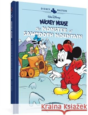 Walt Disney's Mickey Mouse: The Monster of Sawtooth Mountain: Disney Masters Vol. 21