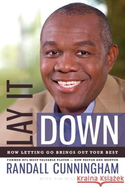 Lay It Down: How Letting Go Brings Out Your Best