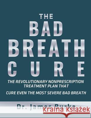 The Bad Breath Cure