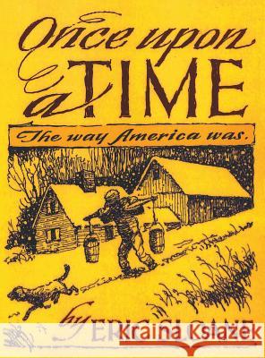 Once Upon a Time: The Way America Was