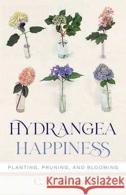 Hydrangea Happiness: Planting, Pruning, and Blooming