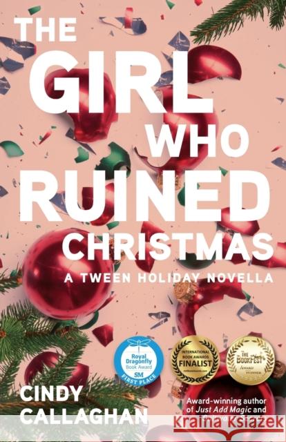 The Girl Who Ruined Christmas