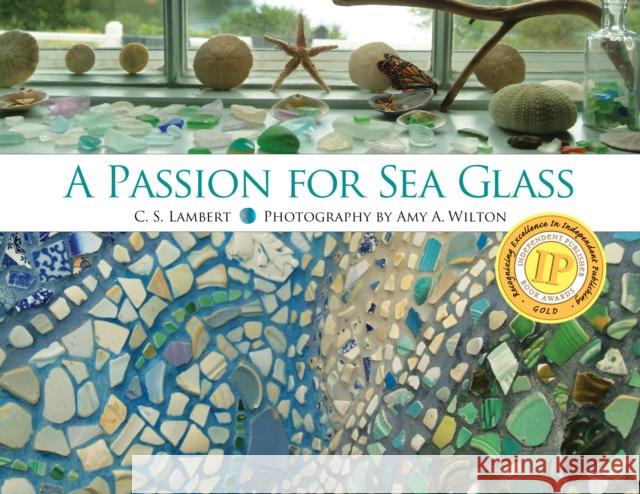 A Passion for Sea Glass