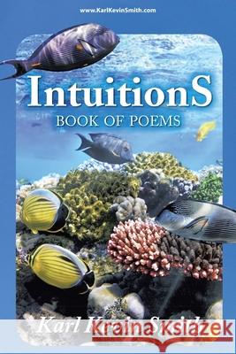 Intuitions: Book of Poems