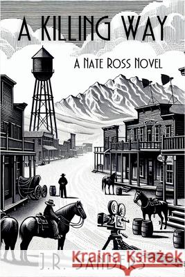 A Killing Way: A Nate Ross Novel