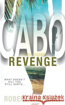 Cabo Revenge: A PI Series