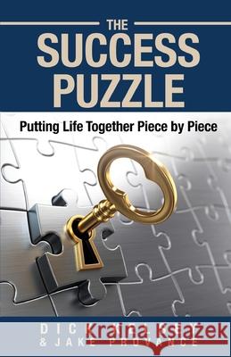 The Success Puzzle: Putting Life Together Piece by Piece