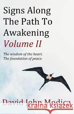 Signs Along The Path To Awakening - Volume II