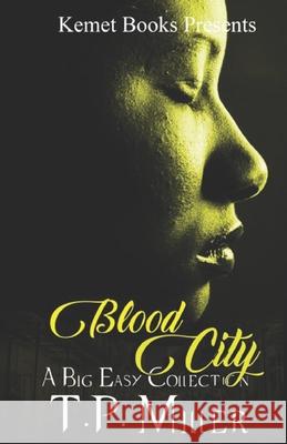 Blood City: A Big Easy Collection