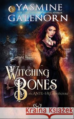 Witching Bones: An Ante-Fae Adventure