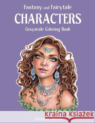 Fantasy and Fairytale CHARACTERS Grayscale Coloring Book