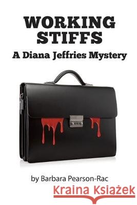 Working Stiffs: Diana Jeffries Mystery