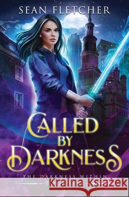 Called by Darkness (New York Academy of Magic Book 1)