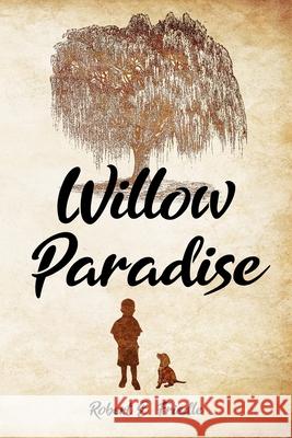 Willow Paradise