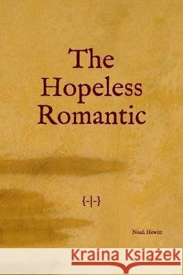 The Hopeless Romantic