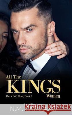 All The KING'S Women: The KING Duet, Book 2
