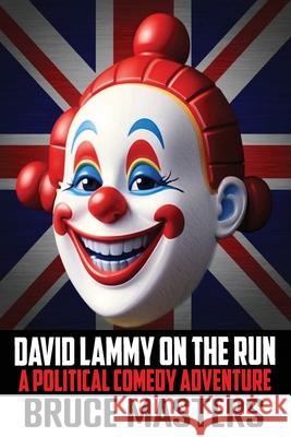 David Lammy on the Run - A Political Comedy Adventure