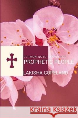 Sermon Note-taking for Prophetic People