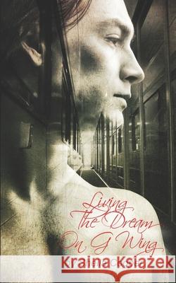 Living The Dream On G Wing