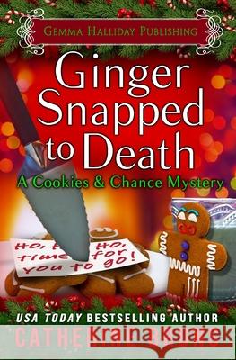 Ginger Snapped to Death